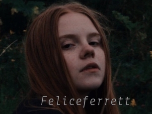 Feliceferrett