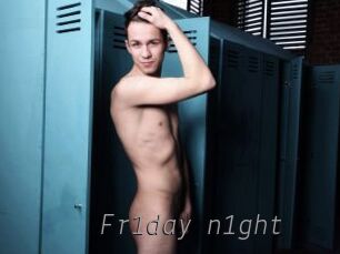 Fr1day_n1ght