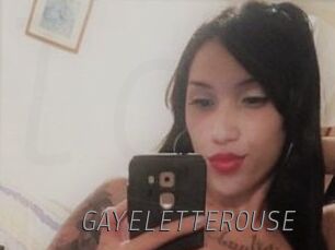 GAYELETTEROUSE