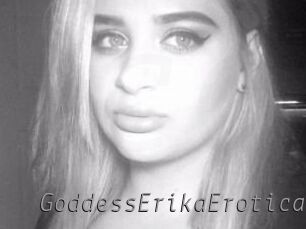 GoddessErikaErotica Livestrip Cams