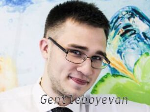 Gentleboyevan