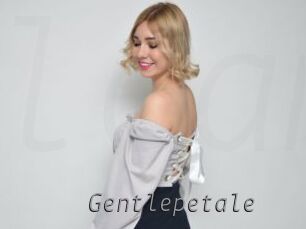 Gentlepetale