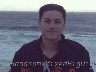 HandsomeMixedBigDick