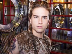 HanselFrost