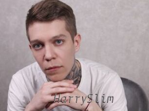HarrySlim