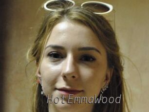 HotEmmaWood