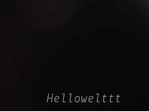 Hellowelttt