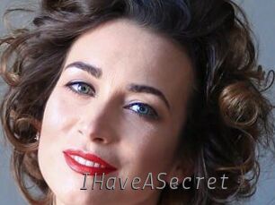 IHaveASecret