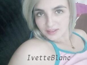 IvetteBlanc Livestrip Cams