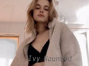 Ivy_Haunted