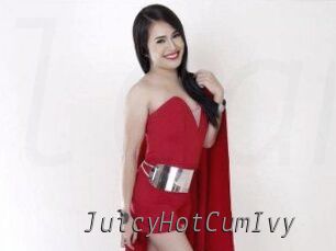 JuicyHotCumIvy