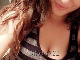 KhloeK22