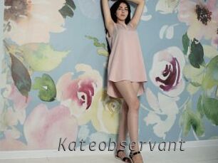 Kateobservant