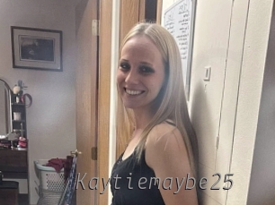 Kaytiemaybe25