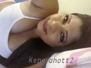 Keneyahott2