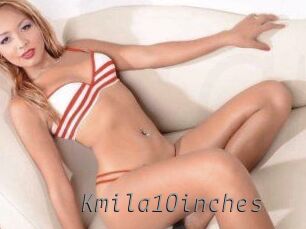 Kmila10inches
