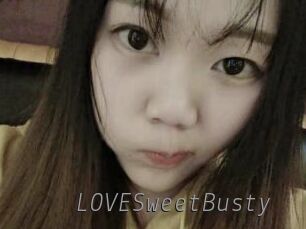 LOVESweetBusty