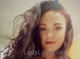 LadyLolaLove