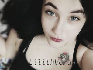 LilithVenus Livestrip Cams