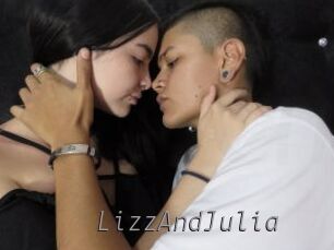 LizzAndJulia