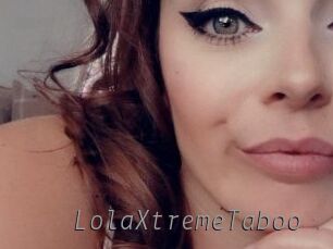 LolaXtremeTaboo