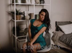 Lanarhoaddes
