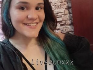Livecumxxx