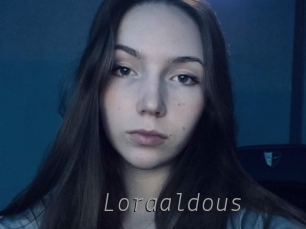 Loraaldous