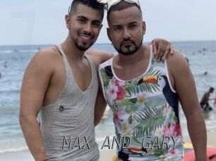 MAX_AND_GARY