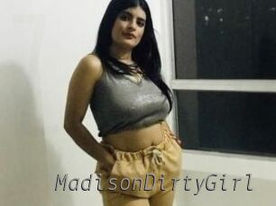 MadisonDirtyGirl