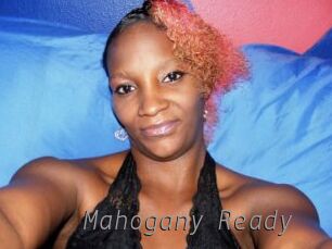 Mahogany_Ready