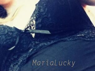 MariaLucky