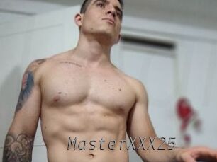 MasterXXX25