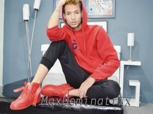 MaxDominatrix