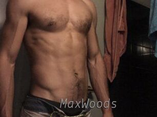 MaxWoods