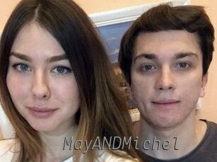 MayANDMichel