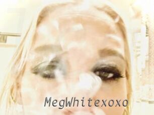 MegWhitexoxo