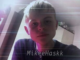 MikeeHaskk