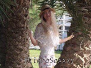 MilanaSexxxy_
