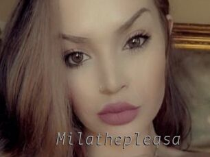 Milathepleasa