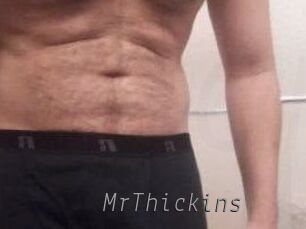 MrThickins
