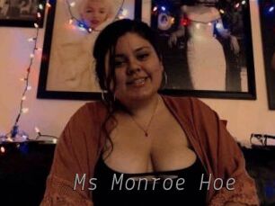 Ms_Monroe_Hoe