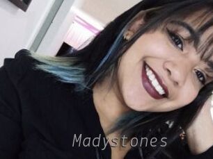 Madystones