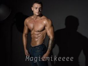 Magicmikeeee