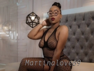 Martinalove69