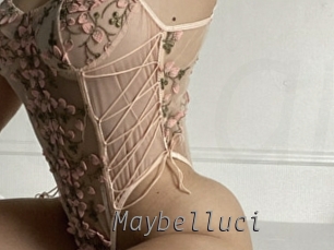 Maybelluci