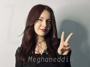 Meghaneddie