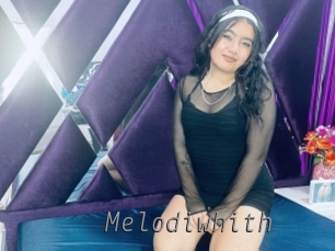 Melodiwhith