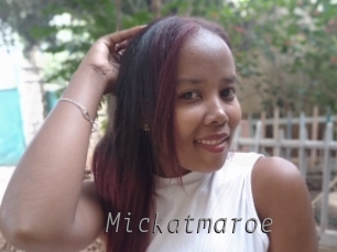 Mickatmaroe