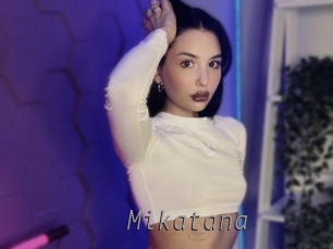Mikatana